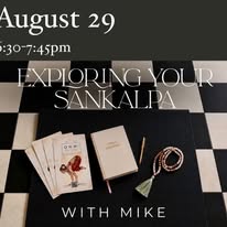 Exploring Your Sankalpa — Journey Yoga with Mike at OHM Lab, Gainesville