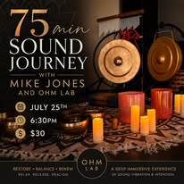 Sound Journey with Mike Jones at OHM Lab, Gainesville