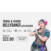 Tribal & Fusion Bellydance with Heather